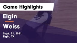 Elgin  vs Weiss  Game Highlights - Sept. 21, 2021