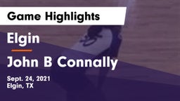 Elgin  vs John B Connally  Game Highlights - Sept. 24, 2021