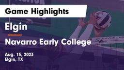 Elgin  vs Navarro Early College  Game Highlights - Aug. 15, 2023
