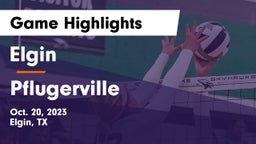 Elgin  vs Pflugerville  Game Highlights - Oct. 20, 2023