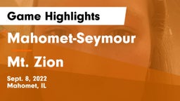 Mahomet-Seymour  vs Mt. Zion  Game Highlights - Sept. 8, 2022