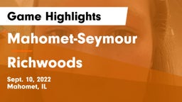 Mahomet-Seymour  vs Richwoods  Game Highlights - Sept. 10, 2022
