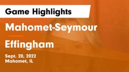 Mahomet-Seymour  vs Effingham  Game Highlights - Sept. 20, 2022