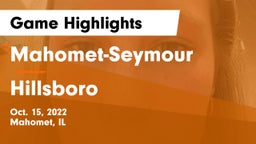 Mahomet-Seymour  vs Hillsboro  Game Highlights - Oct. 15, 2022