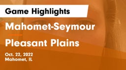 Mahomet-Seymour  vs Pleasant Plains  Game Highlights - Oct. 22, 2022