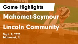 Mahomet-Seymour  vs Lincoln Community  Game Highlights - Sept. 8, 2023