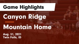 Canyon Ridge  vs Mountain Home  Game Highlights - Aug. 31, 2021