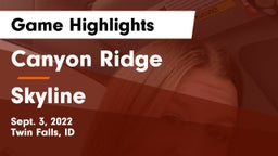 Canyon Ridge  vs Skyline  Game Highlights - Sept. 3, 2022