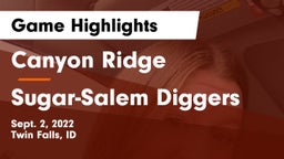 Canyon Ridge  vs Sugar-Salem Diggers Game Highlights - Sept. 2, 2022