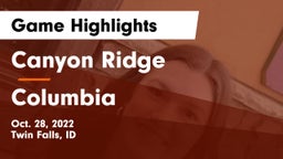 Canyon Ridge  vs Columbia  Game Highlights - Oct. 28, 2022