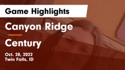 Canyon Ridge  vs Century  Game Highlights - Oct. 28, 2022