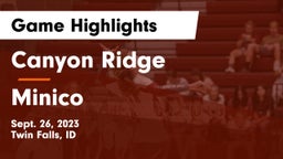 Canyon Ridge  vs Minico  Game Highlights - Sept. 26, 2023