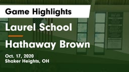 Laurel School vs Hathaway Brown  Game Highlights - Oct. 17, 2020