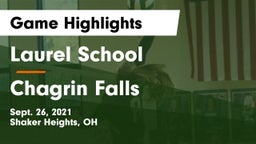 Laurel School vs Chagrin Falls  Game Highlights - Sept. 26, 2021