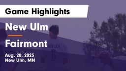 New Ulm  vs Fairmont  Game Highlights - Aug. 28, 2023