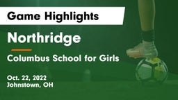 Northridge  vs Columbus School for Girls  Game Highlights - Oct. 22, 2022