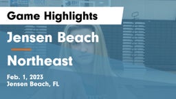 Jensen Beach  vs Northeast  Game Highlights - Feb. 1, 2023
