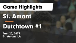 St. Amant  vs Dutchtown #1 Game Highlights - Jan. 20, 2023