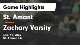 St. Amant  vs Zachary Varsity Game Highlights - Jan. 31, 2023