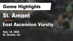 St. Amant  vs East Ascension Varsity  Game Highlights - Feb. 14, 2023