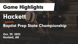 Hackett  vs Baptist Prep State Championship Game Highlights - Oct. 29, 2022