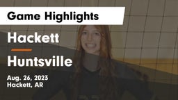 Hackett  vs Huntsville  Game Highlights - Aug. 26, 2023