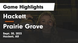 Hackett  vs Prairie Grove Game Highlights - Sept. 30, 2023