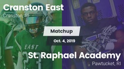 Matchup: Cranston East High vs. St. Raphael Academy  2019