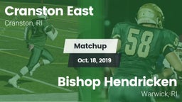 Matchup: Cranston East High vs. Bishop Hendricken  2019