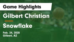 Gilbert Christian  vs Snowflake  Game Highlights - Feb. 24, 2020