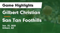 Gilbert Christian  vs San Tan Foothills  Game Highlights - Jan. 23, 2020
