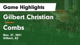 Gilbert Christian  vs Combs  Game Highlights - Nov. 27, 2021