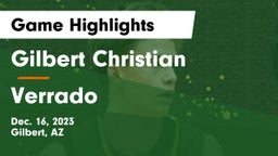 Gilbert Christian  vs Verrado Game Highlights - Dec. 16, 2023