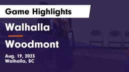 Walhalla  vs Woodmont Game Highlights - Aug. 19, 2023
