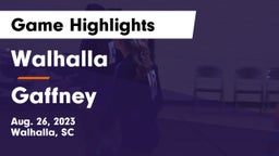 Walhalla  vs Gaffney  Game Highlights - Aug. 26, 2023