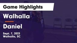 Walhalla  vs Daniel  Game Highlights - Sept. 7, 2023