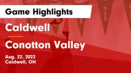 Caldwell  vs Conotton Valley  Game Highlights - Aug. 22, 2022
