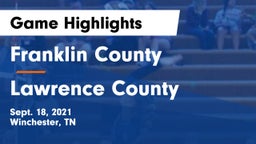 Franklin County  vs Lawrence County  Game Highlights - Sept. 18, 2021