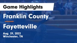 Franklin County  vs Fayetteville  Game Highlights - Aug. 29, 2022
