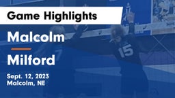 Malcolm  vs Milford  Game Highlights - Sept. 12, 2023