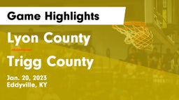 Lyon County  vs Trigg County  Game Highlights - Jan. 20, 2023