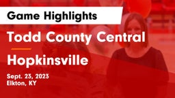 Todd County Central  vs Hopkinsville  Game Highlights - Sept. 23, 2023