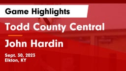 Todd County Central  vs John Hardin Game Highlights - Sept. 30, 2023