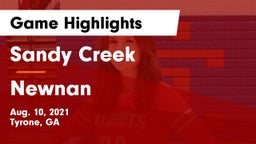 Sandy Creek  vs Newnan  Game Highlights - Aug. 10, 2021