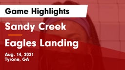Sandy Creek  vs Eagles Landing  Game Highlights - Aug. 14, 2021