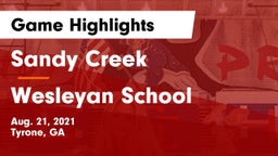 Sandy Creek  vs Wesleyan School Game Highlights - Aug. 21, 2021