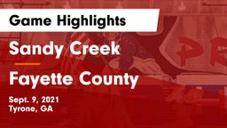 Sandy Creek  vs Fayette County  Game Highlights - Sept. 9, 2021