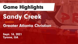 Sandy Creek  vs Greater Atlanta Christian  Game Highlights - Sept. 14, 2021