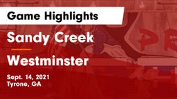 Sandy Creek  vs Westminster  Game Highlights - Sept. 14, 2021