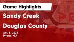 Sandy Creek  vs Douglas County  Game Highlights - Oct. 5, 2021